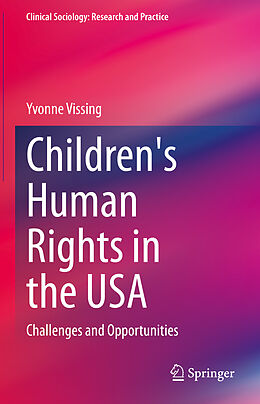 Livre Relié Children's Human Rights in the USA de Yvonne Vissing