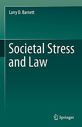 E-Book (pdf) Societal Stress and Law von Larry D. Barnett