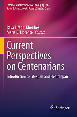 Couverture cartonnée Current Perspectives on Centenarians de 