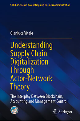 Livre Relié Understanding Supply Chain Digitalization Through Actor-Network Theory de Gianluca Vitale