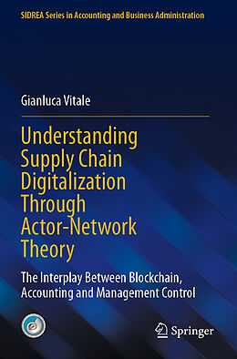 Couverture cartonnée Understanding Supply Chain Digitalization Through Actor-Network Theory de Gianluca Vitale