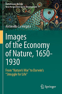 Couverture cartonnée Images of the Economy of Nature, 1650-1930 de Antonello La Vergata