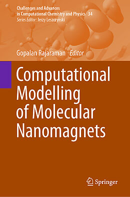 Livre Relié Computational Modelling of Molecular Nanomagnets de 