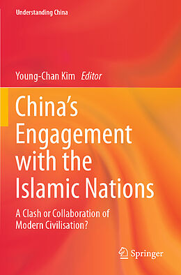 Couverture cartonnée China s Engagement with the Islamic Nations de 