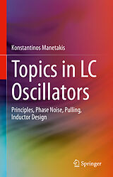 eBook (pdf) Topics in LC Oscillators de Konstantinos Manetakis