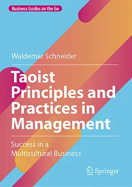 E-Book (pdf) Taoist Principles and Practices in Management von Waldemar Schneider
