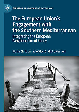 eBook (pdf) The European Union's Engagement with the Southern Mediterranean de Maria Giulia Amadio Viceré, Giulio Venneri