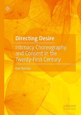 Livre Relié Directing Desire de Kari Barclay