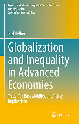 Livre Relié Globalization and Inequality in Advanced Economies de Joël Hellier