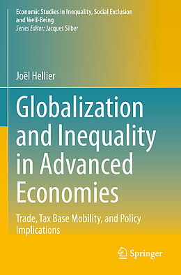 Couverture cartonnée Globalization and Inequality in Advanced Economies de Joël Hellier