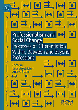 Livre Relié Professionalism and Social Change de 