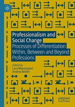 Couverture cartonnée Professionalism and Social Change de 