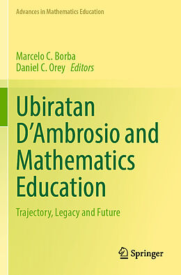 Couverture cartonnée Ubiratan D Ambrosio and Mathematics Education de 