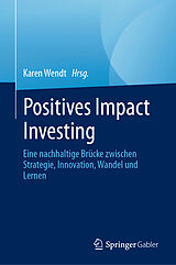 Fester Einband Positives Impact Investing von 