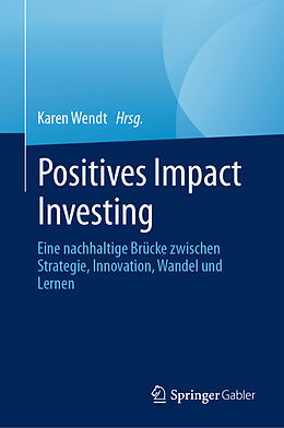 E-Book (pdf) Positives Impact Investing von 