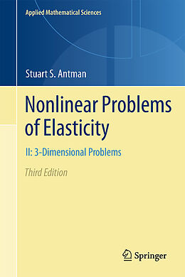 Livre Relié Nonlinear Problems of Elasticity de Stuart S. Antman