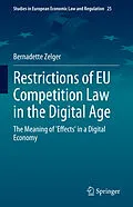 E-Book (pdf) Restrictions of EU Competition Law in the Digital Age von Bernadette Zelger