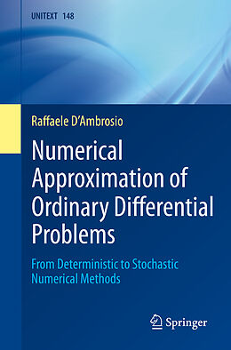 Kartonierter Einband Numerical Approximation of Ordinary Differential Problems von Raffaele D'Ambrosio