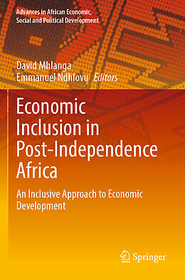 Couverture cartonnée Economic Inclusion in Post-Independence Africa de 