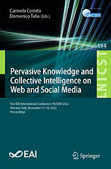 Couverture cartonnée Pervasive Knowledge and Collective Intelligence on Web and Social Media de 