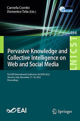 Couverture cartonnée Pervasive Knowledge and Collective Intelligence on Web and Social Media de 