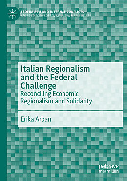 Couverture cartonnée Italian Regionalism and the Federal Challenge de Erika Arban