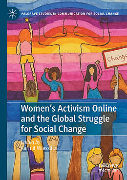 Couverture cartonnée Women s Activism Online and the Global Struggle for Social Change de 