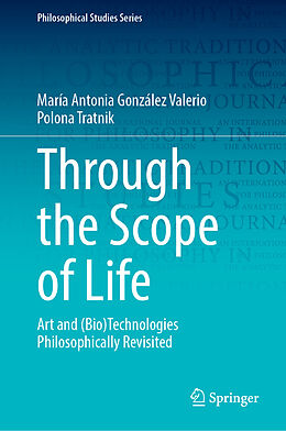 Livre Relié Through the Scope of Life de Polona Tratnik, María Antonia González Valerio