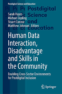 Livre Relié Human Data Interaction, Disadvantage and Skills in the Community de 