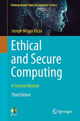 E-Book (pdf) Ethical and Secure Computing von Joseph Migga Kizza