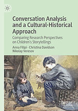 E-Book (pdf) Conversation Analysis and a Cultural-Historical Approach von Anna Filipi, Christina Davidson, Nikolay Veresov