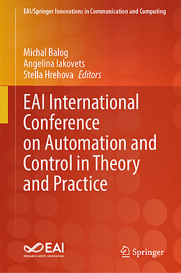 Livre Relié EAI International Conference on Automation and Control in Theory and Practice de 