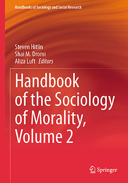 Couverture cartonnée Handbook of the Sociology of Morality, Volume 2 de 