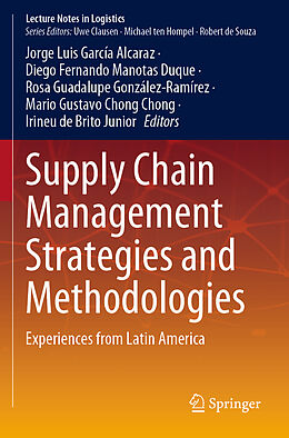 Couverture cartonnée Supply Chain Management Strategies and Methodologies de 