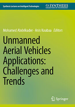 Couverture cartonnée Unmanned Aerial Vehicles Applications: Challenges and Trends de 