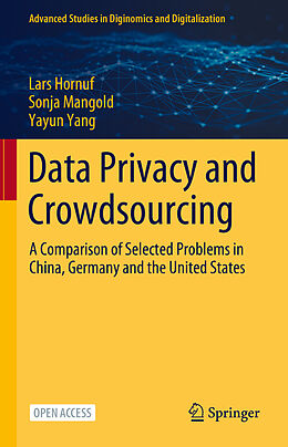 Livre Relié Data Privacy and Crowdsourcing de Lars Hornuf, Yayun Yang, Sonja Mangold