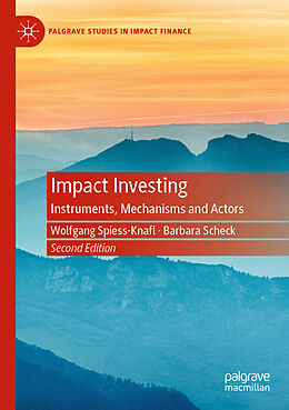 Couverture cartonnée Impact Investing de Barbara Scheck, Wolfgang Spiess-Knafl