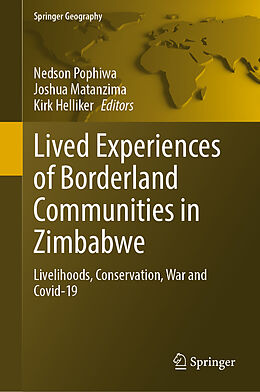 Livre Relié Lived Experiences of Borderland Communities in Zimbabwe de 