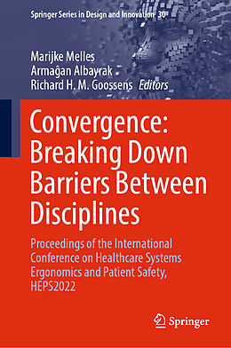 Livre Relié Convergence: Breaking Down Barriers Between Disciplines de 