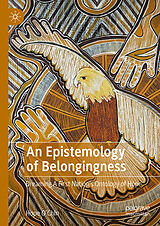 eBook (pdf) An Epistemology of Belongingness de Hope O'Chin