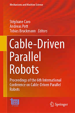 Livre Relié Cable-Driven Parallel Robots de 