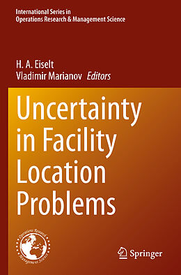 Couverture cartonnée Uncertainty in Facility Location Problems de 