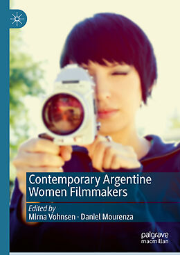 Livre Relié Contemporary Argentine Women Filmmakers de 