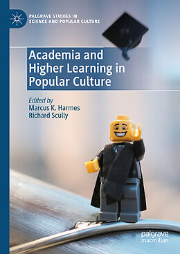 Livre Relié Academia and Higher Learning in Popular Culture de 