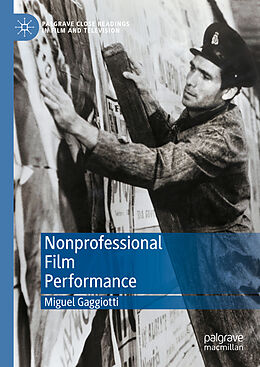 eBook (pdf) Nonprofessional Film Performance de Miguel Gaggiotti