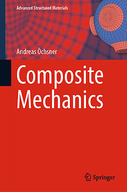 Livre Relié Composite Mechanics de Andreas Öchsner