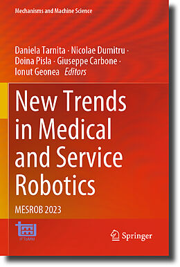 Couverture cartonnée New Trends in Medical and Service Robotics de 