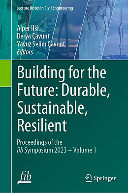 Fester Einband Building for the Future: Durable, Sustainable, Resilient von 