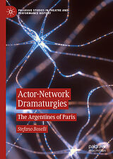 E-Book (pdf) Actor-Network Dramaturgies von Stefano Boselli