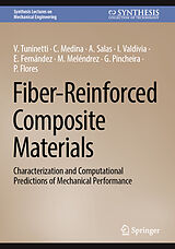 eBook (pdf) Fiber-Reinforced Composite Materials de V. Tuninetti, C. Medina, A. Salas